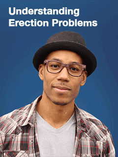 Understanding Erection Problems